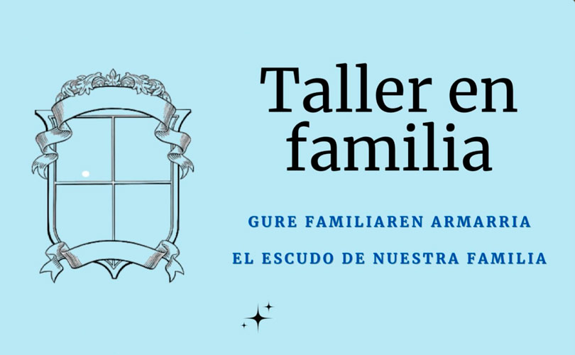 TALLER "EL ESCUDO DE NUESTRA FAMILIA"